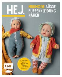 Hej. Minimode - S&uuml;&szlig;e Puppenkleidung n&auml;hen