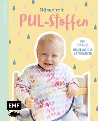N&auml;hen mit PUL-Stoffen - Ideal f&uuml;r Babys