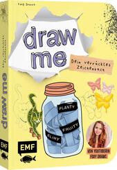 Dein verr&uuml;cktes Zeichenbuch - Draw me ... fruity, slimy, shiny, planty - Von YouTuberin Foxy Draws