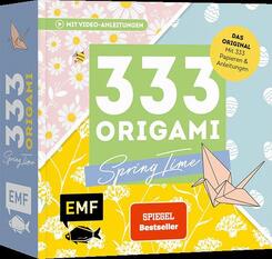 333 Origami - Spring Time - Zaubersch&ouml;ne Papiere falten f&uuml;r Fr&uuml;hling & Ostern