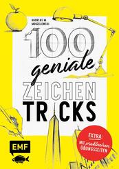 100 geniale Zeichentricks - Mit praktischen &Uuml;bungsseiten