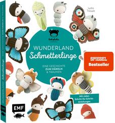 Lalylalas Wunderland der Schmetterlinge - Eine Geschichte zum H&auml;keln und Tr&auml;umen