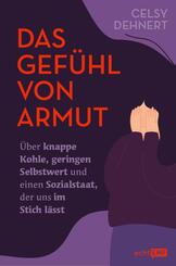 Das Gef&uuml;hl von Armut
