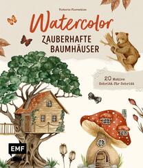 Watercolor - Zauberhafte Baumh&auml;user malen