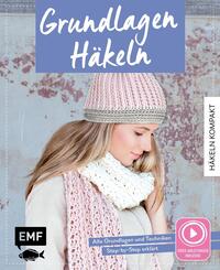 H&auml;keln kompakt - Grundlagen H&auml;keln. Mit Video-Anleitungen zu allen Techniken