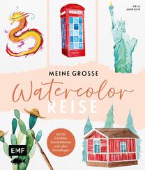 Meine gro&szlig;e Watercolor-Reise