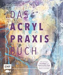 Das Acryl-Praxisbuch