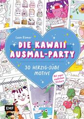Die Kawaii-Ausmal-Party - 30 herzig-s&uuml;&szlig;e Motive ausmalen