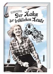 Der Kahn der fr&ouml;hlichen Leute