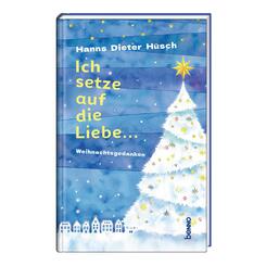 Ich setze auf die Liebe ...