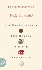 Wei&szlig;t du noch?