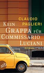 Kein Grappa f&uuml;r Commissario Luciani