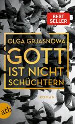 Gott ist nicht sch&uuml;chtern