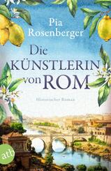 Die K&uuml;nstlerin von Rom