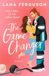 The Game Changer - Die Liebe ist ein s&uuml;&szlig;es Spiel