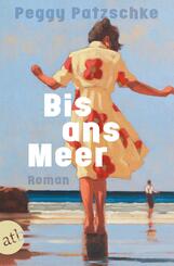 Bis ans Meer