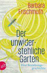 Der unwiderstehliche Garten