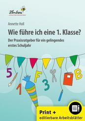 Wie f&uuml;hre ich eine 1. Klasse?