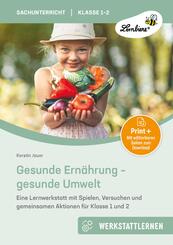 Gesunde Ern&auml;hrung - gesunde Umwelt