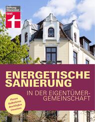 Energetische Sanierung in der Eigent&uuml;mergemeinschaft