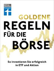 Goldene Regeln f&uuml;r die B&ouml;rse