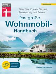 Das gro&szlig;e Wohnmobil-Handbuch