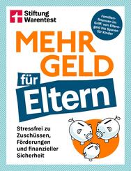 Mehr Geld f&uuml;r Eltern