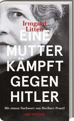Eine Mutter k&auml;mpft gegen Hitler