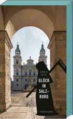 Gl&uuml;ck in Salzburg