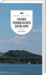 Tatort Fr&auml;nkisches Seenland