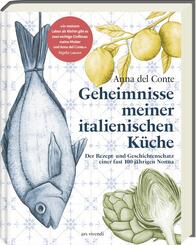 Geheimnisse meiner italienischen K&uuml;che