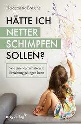 H&auml;tte ich netter schimpfen sollen?