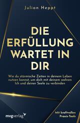 Die Erf&uuml;llung wartet in dir