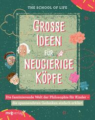 Gro&szlig;e Ideen f&uuml;r neugierige K&ouml;pfe