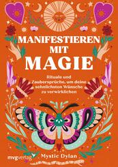 Manifestieren mit Magie