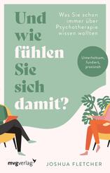 Und wie f&uuml;hlen Sie sich damit?