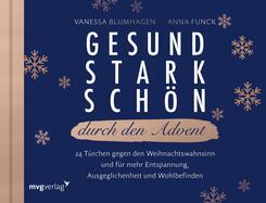 Gesund, stark, sch&ouml;n durch den Advent