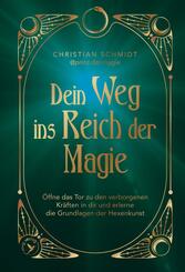 Dein Weg ins Reich der Magie