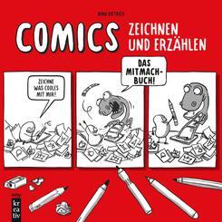 Coole Comics zeichnen und erz&auml;hlen