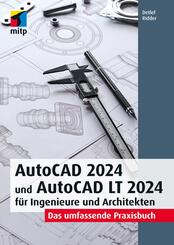AutoCAD 2024 und AutoCAD LT 2024 f&uuml;r Ingenieure und Architekten
