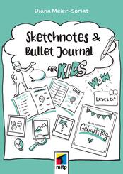 Sketchnotes und Bullet Journal f&uuml;r Kids