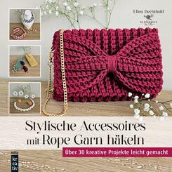 Stylische Accessoires mit Rope Garn h&auml;keln