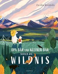 Opa B&auml;r und Kleiner B&auml;r suchen die Wildnis