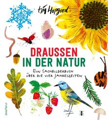 Drau&szlig;en in der Natur. Ein Sachbilderbuch &uuml;ber die vier Jahreszeiten