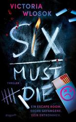 Six Must Die