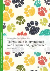 Tiergest&uuml;tzte Interventionen mit Kindern und Jugendlichen, m. 1 Beilage