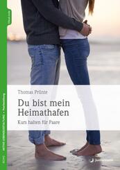 Du bist mein Heimathafen, m. 1 Beilage