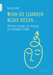 Wenn die Gedanken wieder kreisen..., m. 1 Beilage