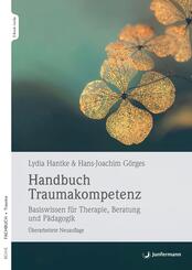 Handbuch Traumakompetenz, m. 1 Beilage