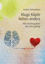 Kluge K&ouml;pfe lieben anders, m. 1 Beilage